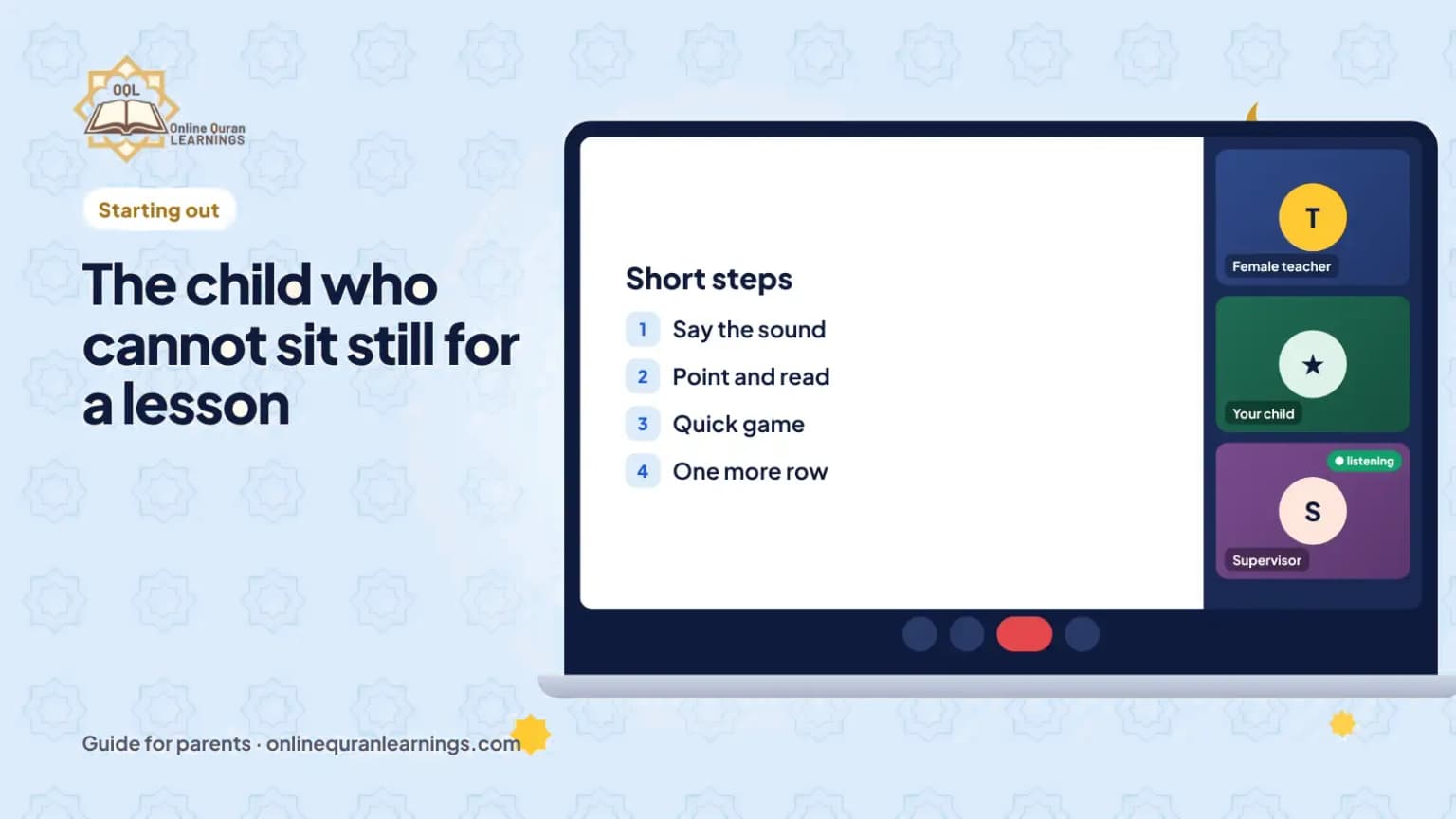The child who cannot sit still for a lesson: a guide for parents from Online Quran Learnings