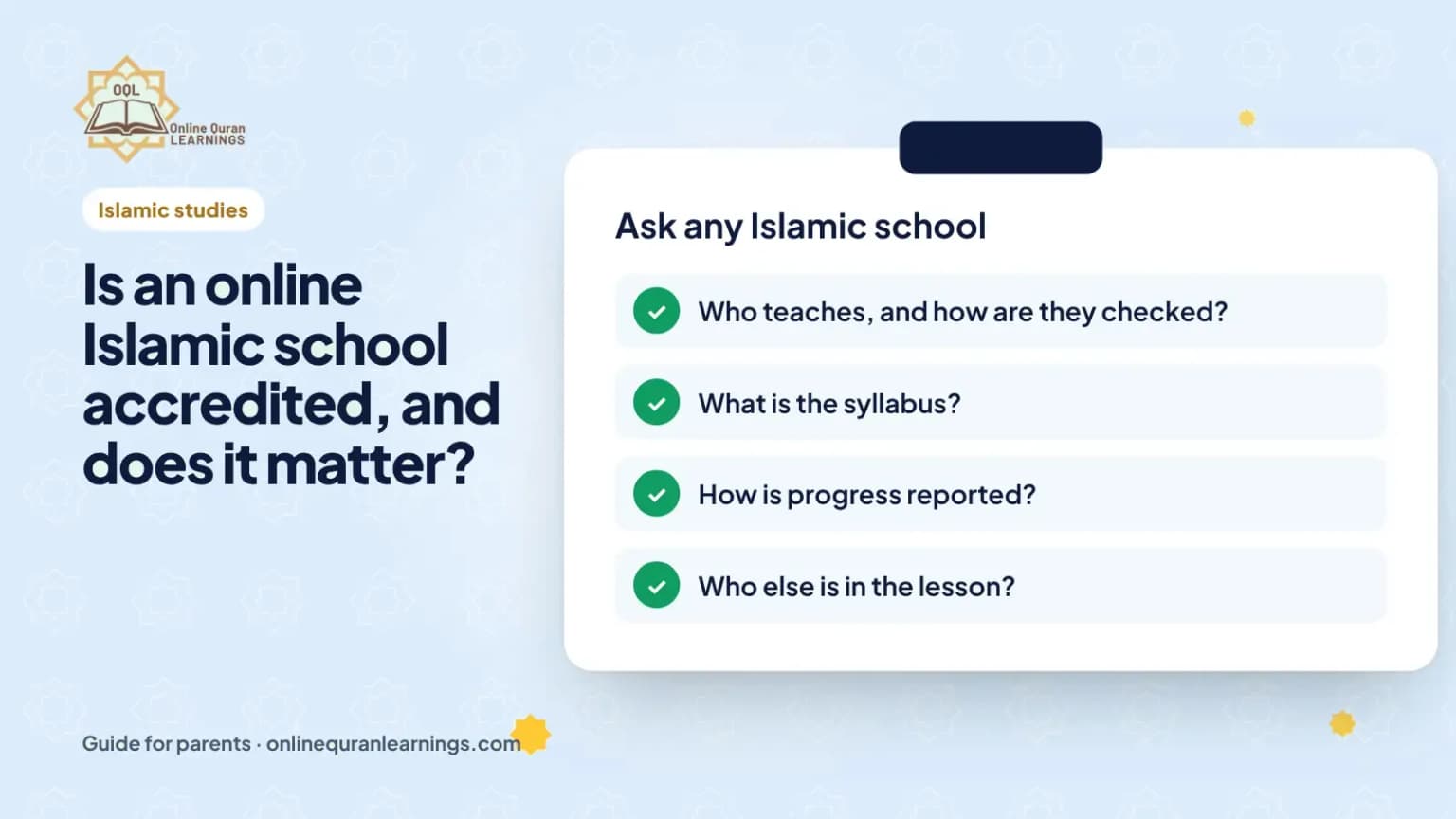 Is an online Islamic school accredited, and does it matter?: a guide for parents from Online Quran Learnings