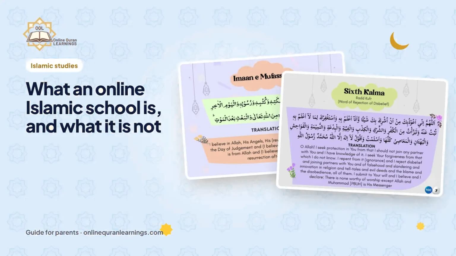 What an online Islamic school is, and what it is not: a guide for parents from Online Quran Learnings