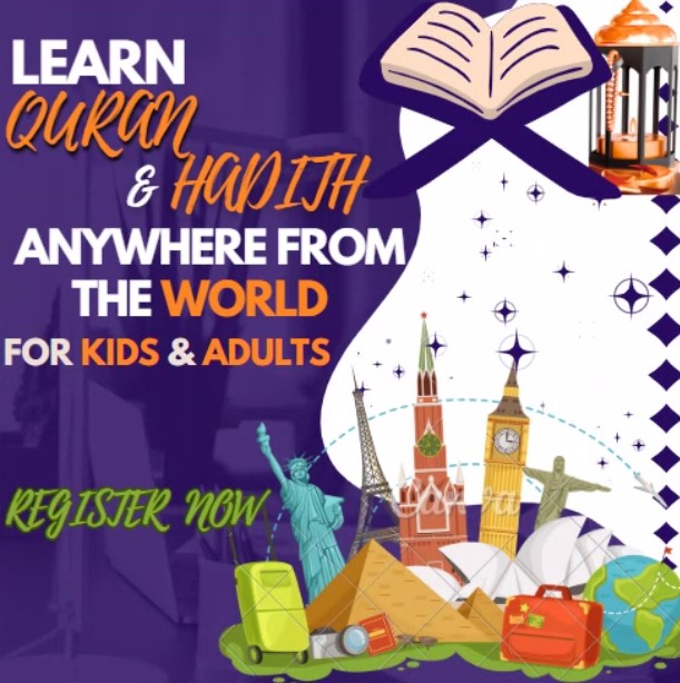 Learn Quran & Hadith From Anywhere In The World